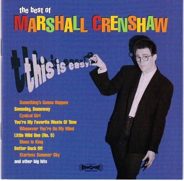 The Best of Marshall Crenshaw: This Is Easy