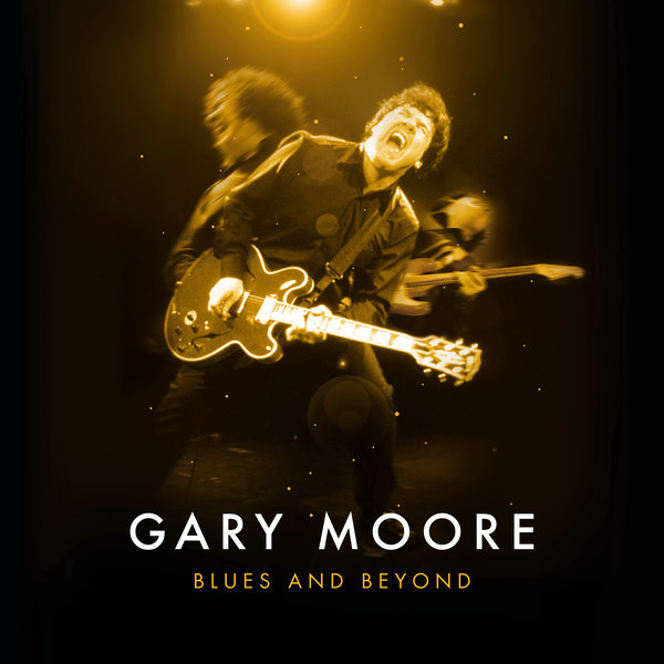 Gary Moore - Blues And Beyond (2017)